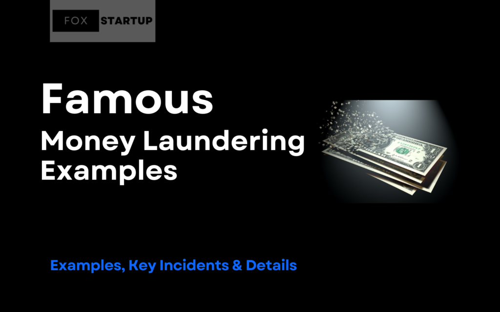 Famous money laundering examples